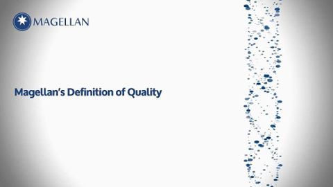 

		
		
		Magellan's definition of quality
